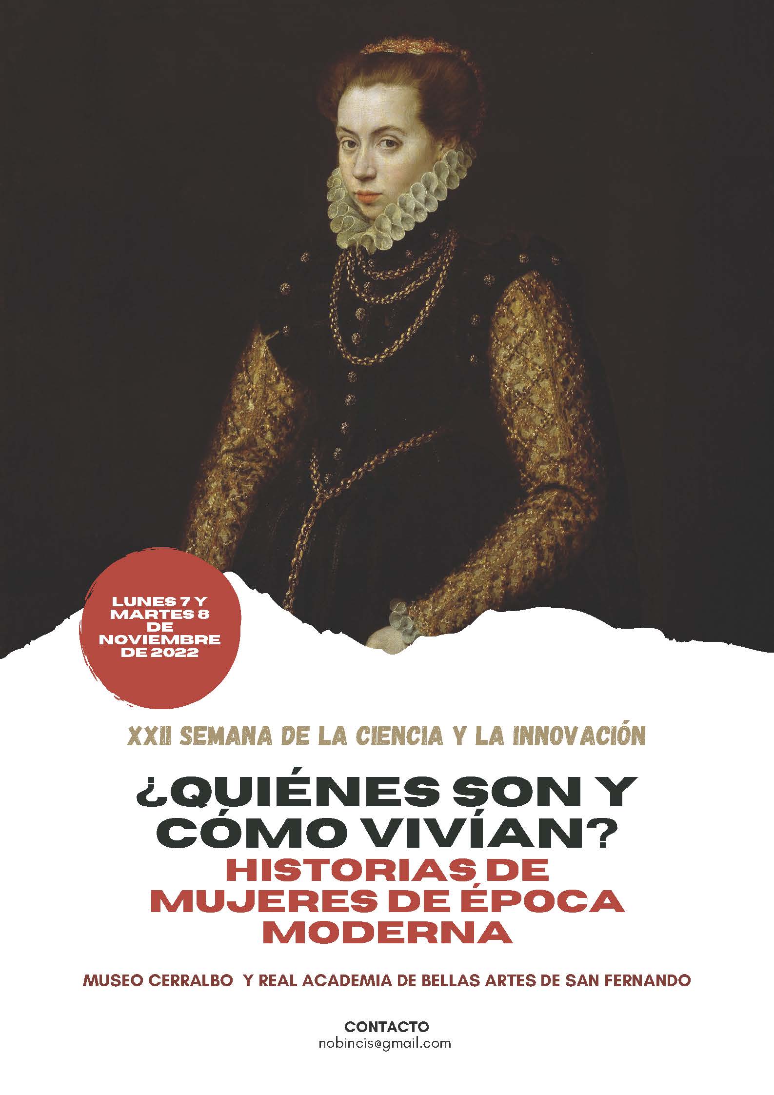 Taller de la XXII Semana de la Ciencia: ¿Quiénes son y cómo vivían? Historias de mujeres de época moderna (I) y ¿Quiénes son y cómo vivían? Historias de mujeres de época moderna (II)